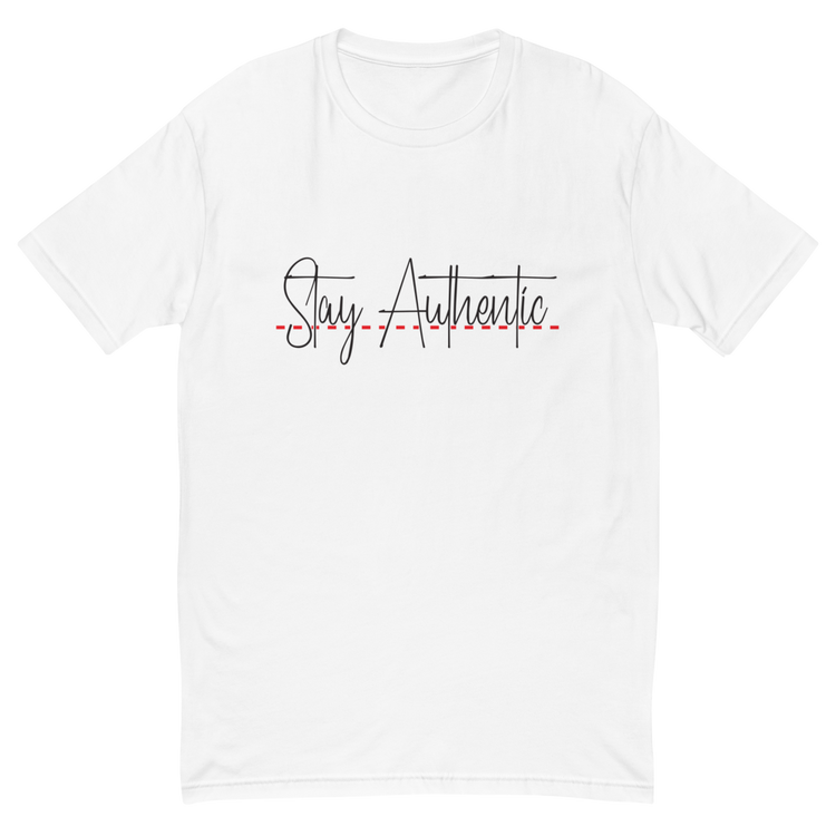 "Stay Authentic"